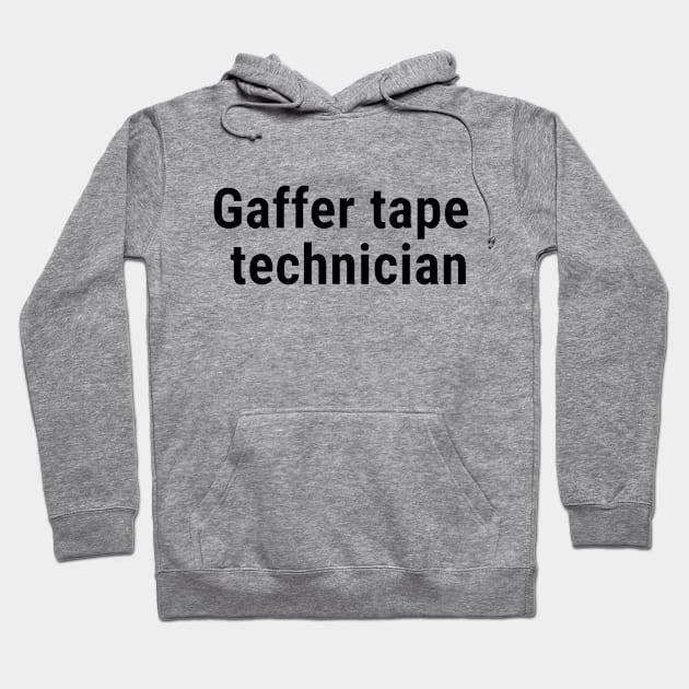 Gaffer tape technician Black Hoodie by sapphire seaside studio